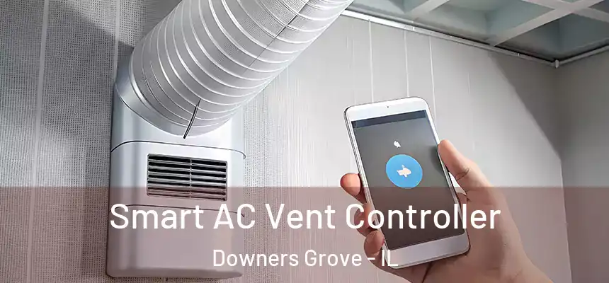  Smart AC Vent Controller Downers Grove - IL
